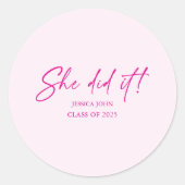 Ze deed het minimaal schattig roze Graduation Part Ronde Sticker (Voorkant)
