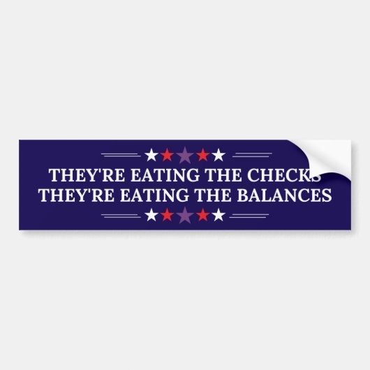 Ze eten de cheques, ze eten de balan bumpersticker (Voorkant)