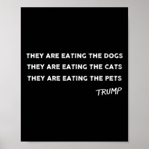 Ze Eten De Honden De Katten De Huisdieren Grappig Poster