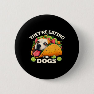 Ze Eten De Honden De Katten De Huisdieren Grappig Ronde Button 5,7 Cm