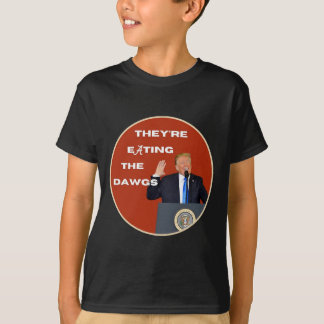 Ze eten de honden die Dawgs op Trump stemmen T-shirt