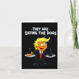 Ze eten de honden grappig citaat van Trump Kaart