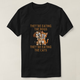 Ze eten de honden op, ze eten de katten t-shirt