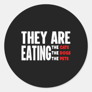 Ze eten de honden - ze eten de katten ronde sticker