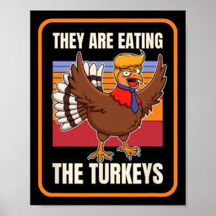 Ze Eten De Kalkoenen Dankdag Politiek Poster