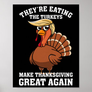 Ze eten de kalkoenen - Grappige Turkije Thanksgivi Poster