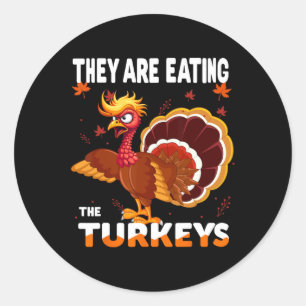 Ze eten het Turkije grappiger dan Donald Trump Ronde Sticker