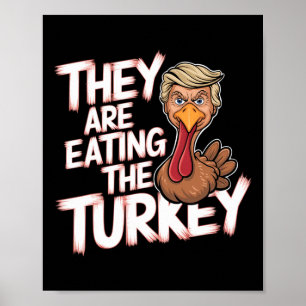 Ze eten Turkije Donald Trump Thanksgiving Poster