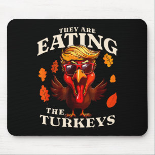 Ze eten Turkije grappige Trump Thanksgiving Muismat