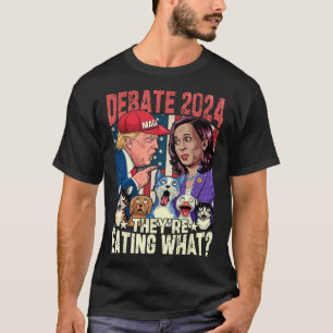 Ze eten wat grappig debat Verkiezing 2024 huisdier T-shirt