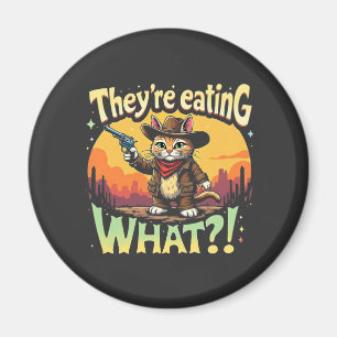 Ze eten wat Trump Election Cat Cowboy Magneet