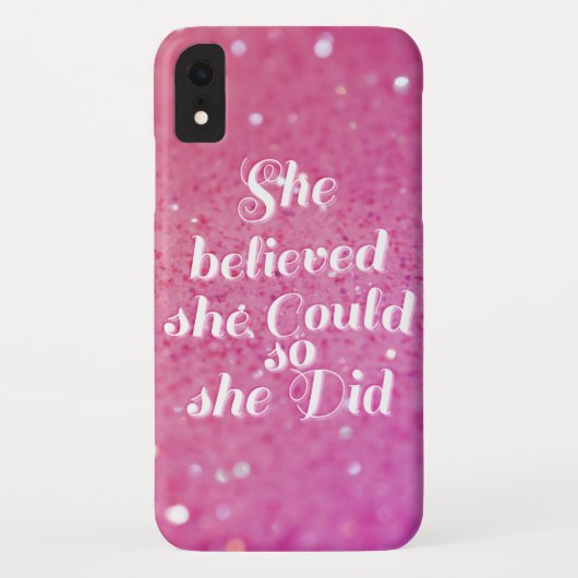 Ze geloofde dat ze dat kon. Case-Mate iPhone case (Achterkant)