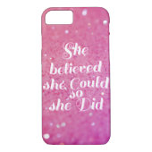 Ze geloofde dat ze dat kon. Case-Mate iPhone case (Achterkant)