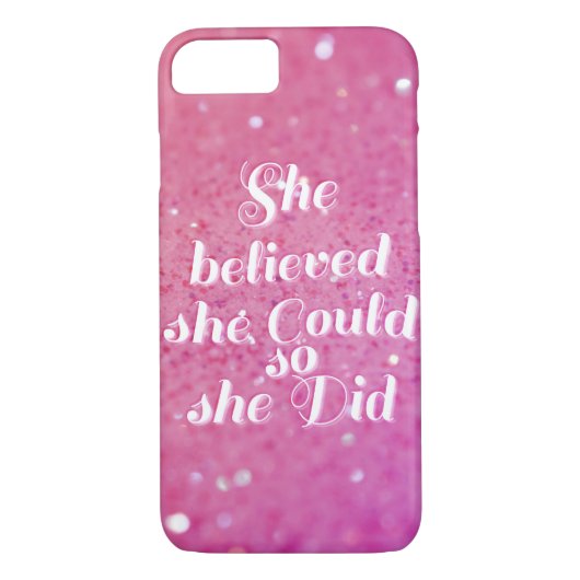 Ze geloofde dat ze dat kon. Case-Mate iPhone case (Achterkant)