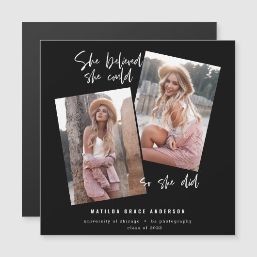 Ze geloofde dat ze dat kon, dus ze deed afstuderen (Voorkant / Achterkant)