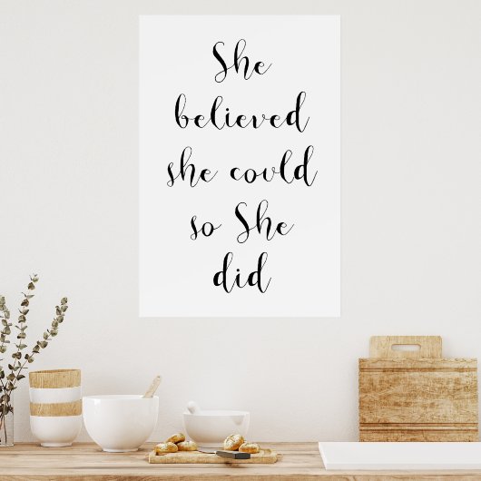 Ze geloofde dat ze dat kon, dus ze deed Poster (Keuken)