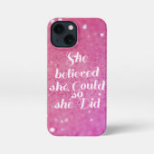 Ze geloofde dat ze dat kon. iPhone hoesje (Achterkant)
