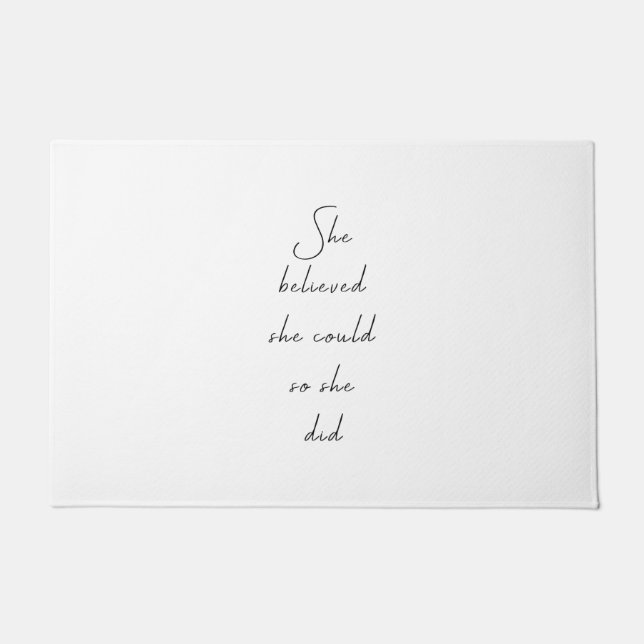 Ze geloofde dat ze een Inspirerend prijsopgave kon Deurmat (Voorkant)