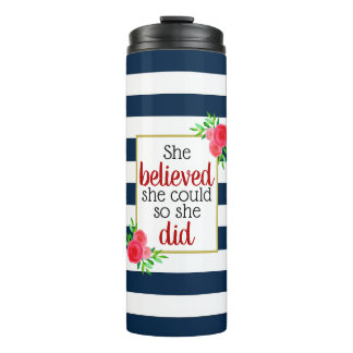 Ze geloofde dat ze Floral Stripe Inspirerend kon v Thermosbeker