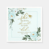 Ze geloofde dat ze het kon, dus deed ze Afstudeerd Servet (Voorkant)