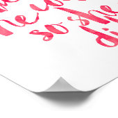 Ze geloofde dat ze het kon, dus deed ze het poster (Hoek)