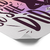 Ze geloofde dat ze het kon, dus deed ze het poster (Hoek)