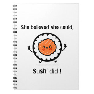 Ze geloofde dat ze sushi deed-grappige woordspelin notitieboek