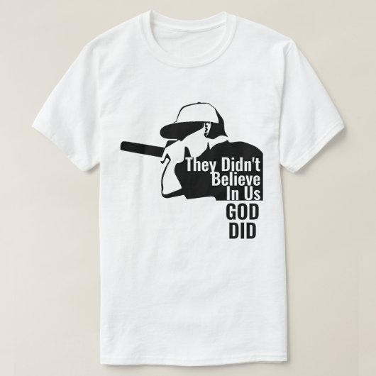 Ze geloofden niet in ons dat God T-shirt deed (Design voorkant)