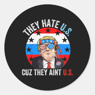 Ze haten ons omdat ze ons niet zijn Funny 4th Of J Ronde Sticker