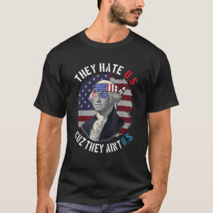 Ze haten ons, want ze verven ons op 4 juli USA Ame T-shirt