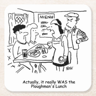 Ze hebben Eaten Plowman's Lunch gegeten Vierkante Kartonnen Onderzetter