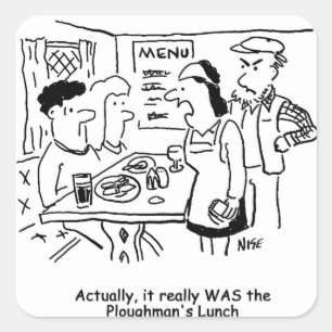 Ze hebben Eaten Plowman's Lunch gegeten Vierkante Sticker
