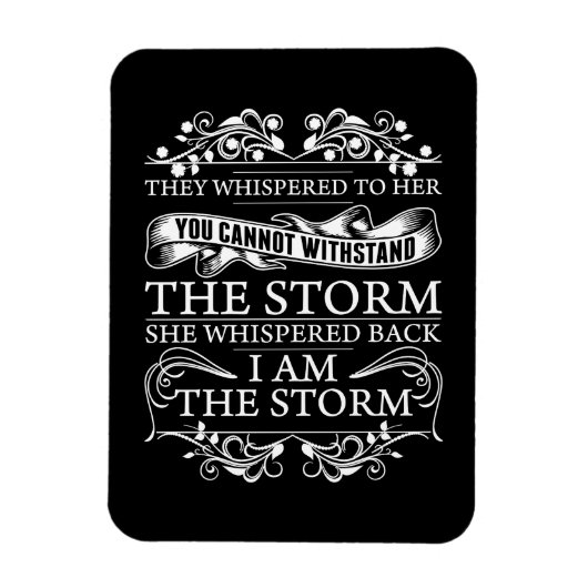 Ze hebben haar gegrift terwijl ik het Storm ben. Magneet (Verticaal)