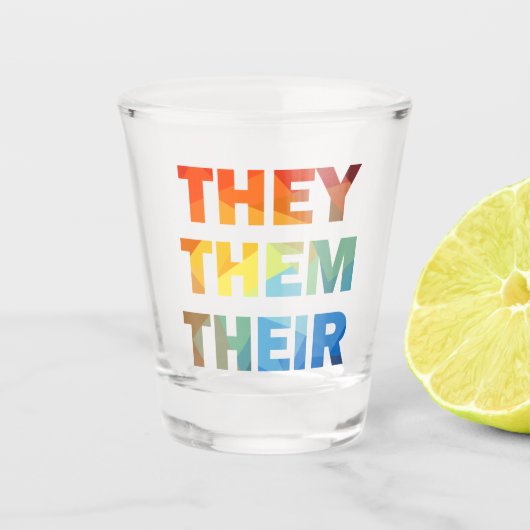 Ze hebben hun geslachtspronouns shot glas (Voorkant)
