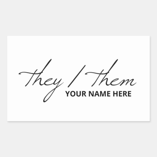 Ze hebben ze in Script Font White Mok Rechthoekige Sticker (Voorkant)
