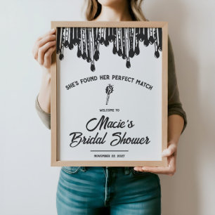 Ze heeft haar perfecte match gevonden Bruidsfeest Perfect Poster