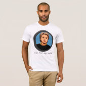 Ze heeft mijn Shirt Hillary Clinton (Voorkant volledig)