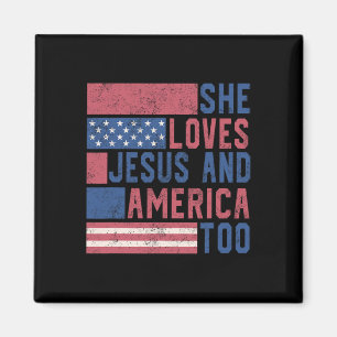 Ze houdt ook van Jezus en Amerika op 4 juli Patrio Magneet