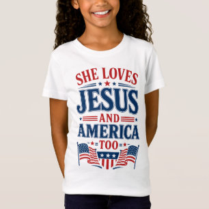 Ze houdt ook van Jezus en Amerika T-shirt