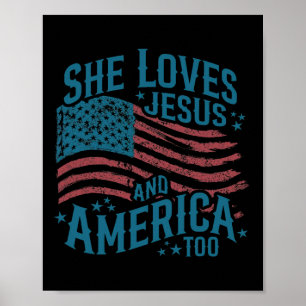 Ze houdt van Jezus en Amerika Ook Usa Vlag 4de Jul Poster