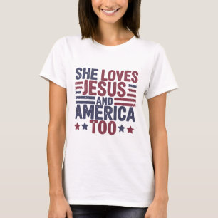 Ze houdt van Jezus en Amerika ook van Shirt Fait