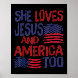 Ze houdt van Jezus en Amerika ook Vlag 4 juli C Poster