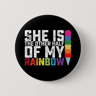 Ze is de andere helft van mijn regenboog lesbische ronde button 5,7 cm