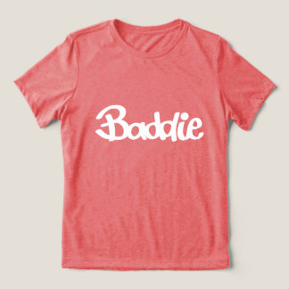 Ze is een Baddie Tri-Blend Shirt