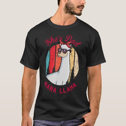 Ze is een slecht Nana Llama Moederdag feest T-shirt (Voorkant)