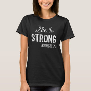 Ze is een sterk Christelijk Shirt voor vrouwen