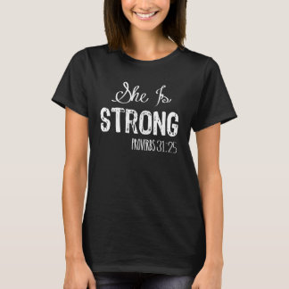 Ze is een sterk Christelijk Shirt voor vrouwen