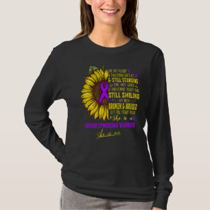 Ze is een Turner Syndrome Warrior... ze is mij. T-shirt