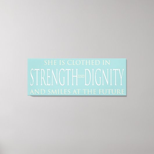 Ze is gekleed in kracht en waardigheid canvas (Voorkant)