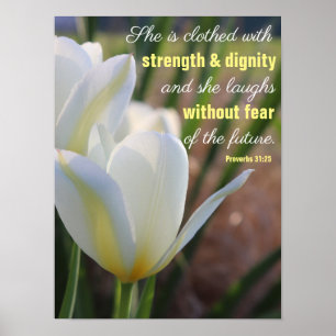 Ze is gekleed - Proverbs 31:25 floraal Poster